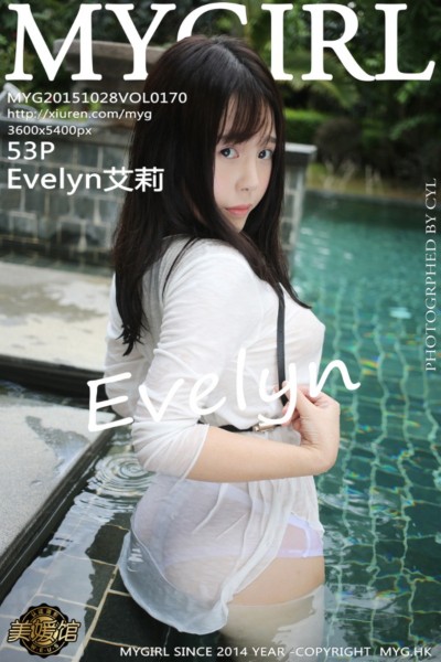 [MyGirl美媛馆] Vol.170 Evelyn艾莉 [53+1P] 美女写真