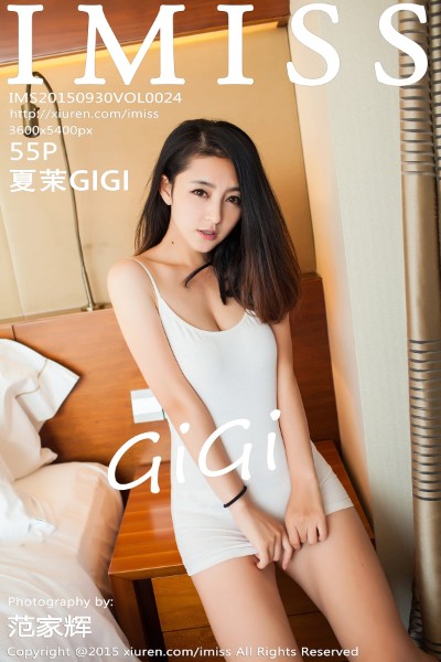 [IMiss爱蜜社] VOL.024 夏茉GIGI [55+1P] 美女写真