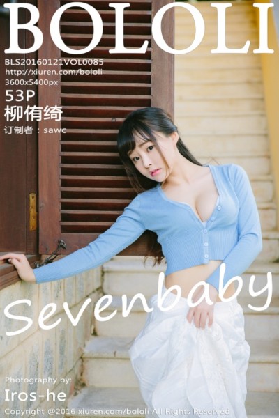 [波萝社] 2016.01.21 VOL.085 柳侑绮Sevenbaby 美女写真