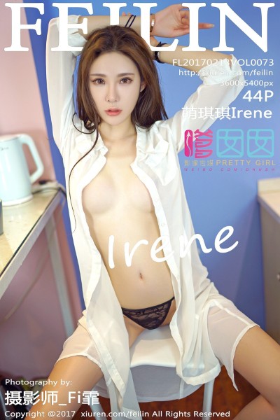 [FEILIN嗲囡囡] Vol.073 萌琪琪Irene 美女写真