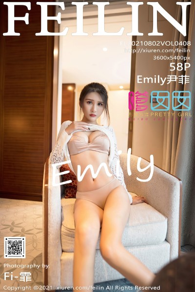 [Feilin嗲囡囡] VOL.408 Emily尹菲 美女写真