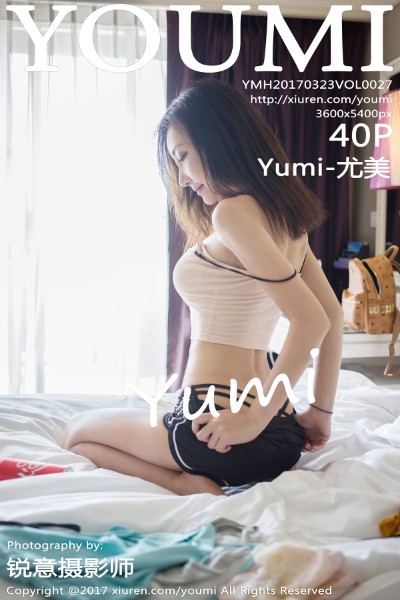 [YouMi尤蜜荟] NO.027 Yumi-尤美 美女写真