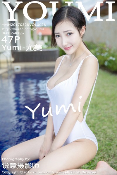 [YouMi尤蜜荟] NO.028 Yumi-尤美 美女写真