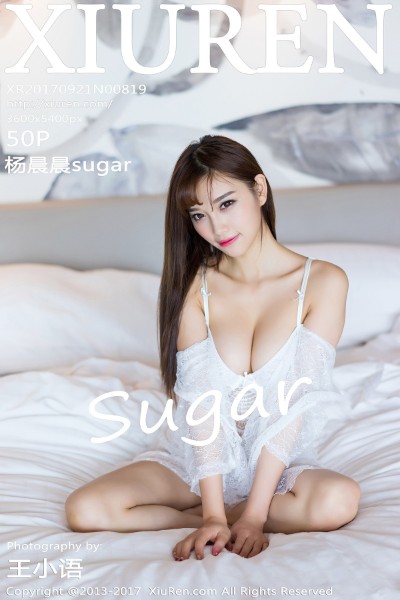 [XIUREN秀人网] No.819 杨晨晨sugar 美女写真