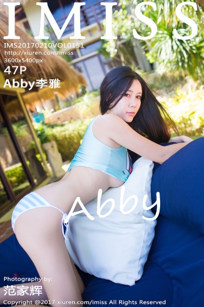 [IMiss爱蜜社] Vol.151 Abby李雅 美女写真