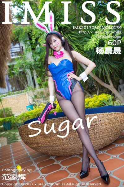 [IMiss爱蜜社] Vol.154 杨晨晨sugar 美女写真