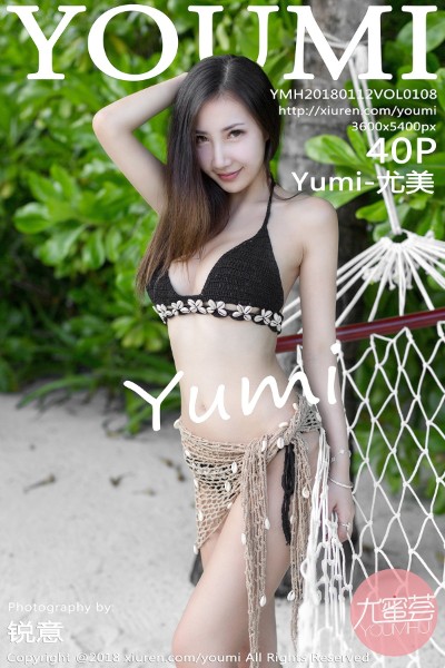 [YouMi尤蜜荟] NO.108 Yumi-尤美 美女写真