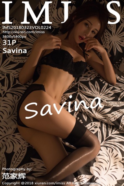 [IMISS爱蜜社] VOL.224 Savina 美女写真