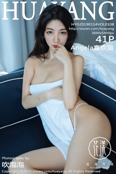 [HuaYang花漾] VOL.108 Angela喜欢猫 美女写真