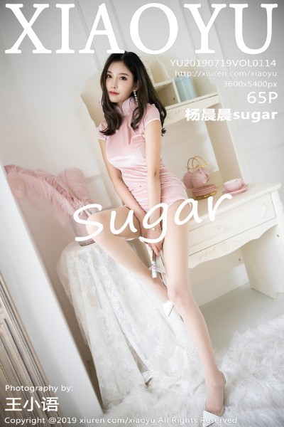 [XIAOYU语画界] VOL.114 杨晨晨sugar 美女写真