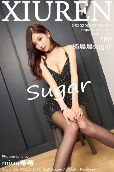 [XIUREN秀人网] No.2523 杨晨晨sugar 美女写真