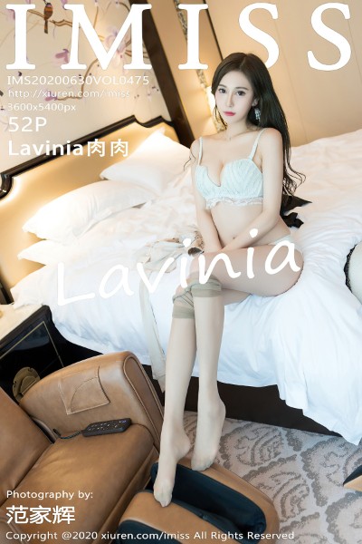 [IMISS爱蜜社] VOL.475 Lavinia肉肉 美女写真