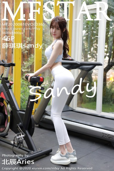 [MFStar模范学院] VOL.365 薛琪琪sandy 美女写真