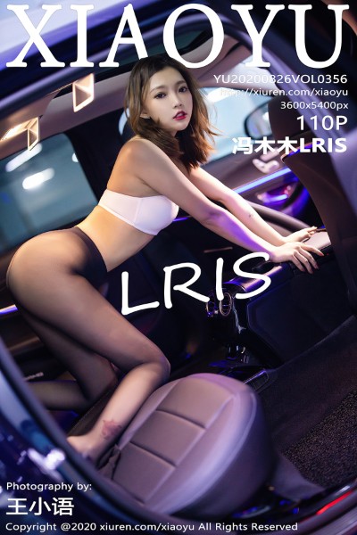 [XIAOYU语画界] VOL.356 冯木木LRIS 美女写真