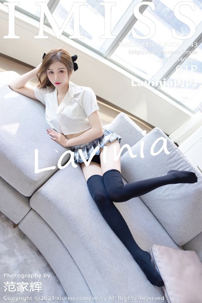 [IMISS爱蜜社] VOL.543 Lavinia肉肉 美女写真