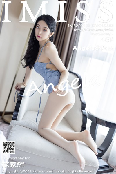 [IMISS爱蜜社] VOL.563 Angela小热巴 美女写真