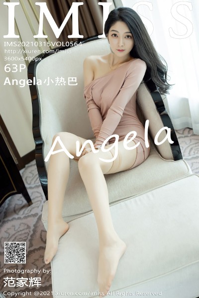 [IMISS爱蜜社] VOL.564 Angela小热巴 美女写真