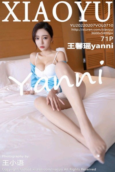 [XIAOYU语画界] 2022.02.07 VOL.710 王馨瑶yanni