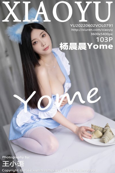 [XIAOYU语画界] 2022.06.02 VOL.791 杨晨晨Yome