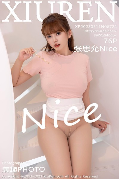 [Xiuren秀人网] 2023.05.11 NO.6722 张思允Nice